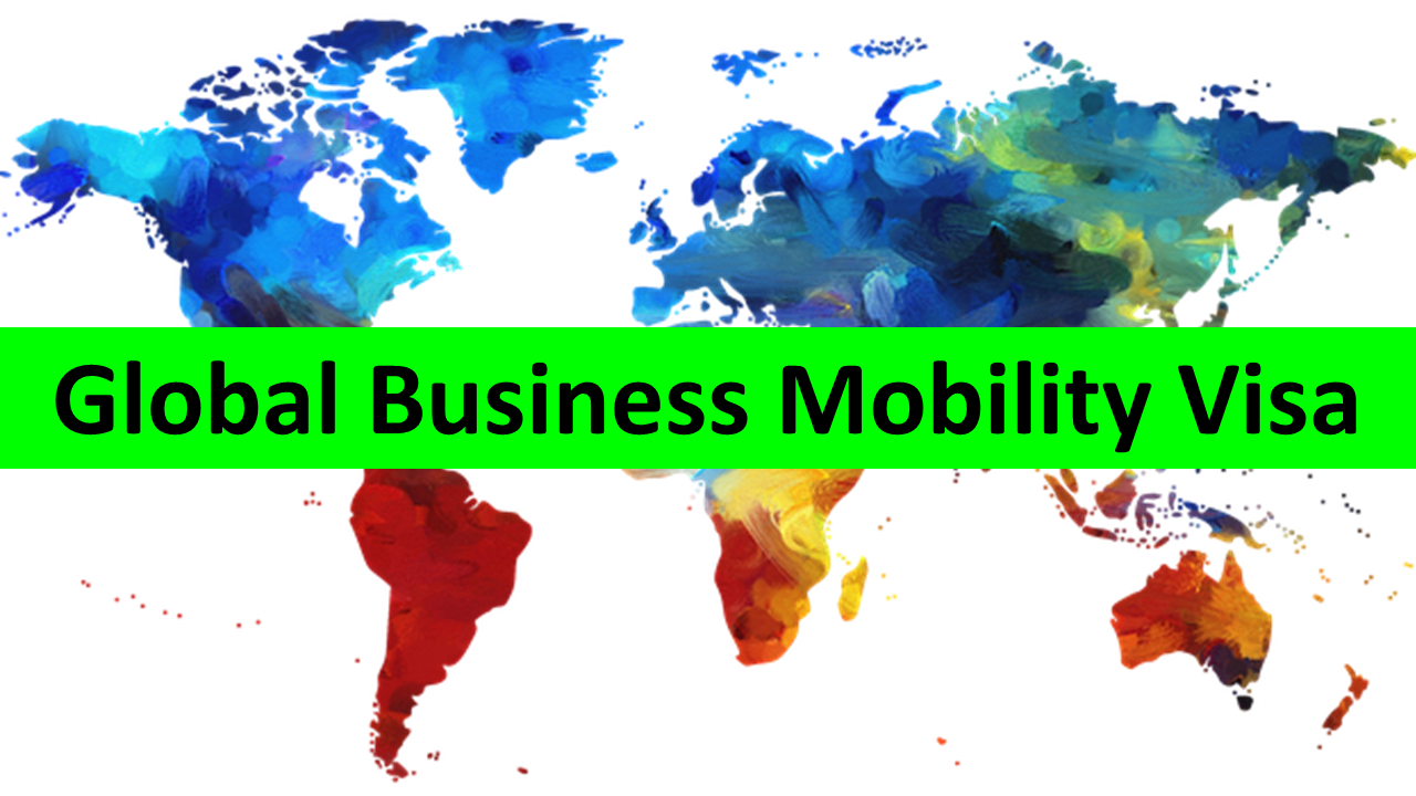 Global Business Mobility Visa